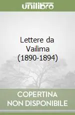Lettere da Vailima (1890-1894) Subito Disponibile