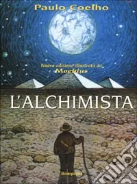 Offerta Lampo L‘alchimista. Ediz. illustrata
