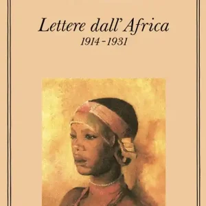 Lettere dall‘Africa (1914-31) Miglior Prezzo