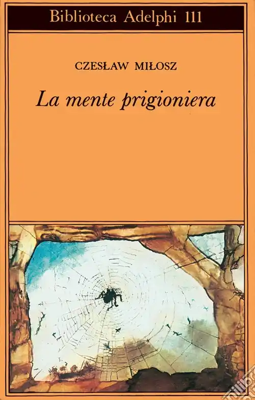La mente prigioniera Spedito Oggi