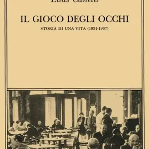 Direttamente Dal Produttore Il gioco degli occhi. Storia di una vita (1931-1937)