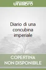 Nuova Collezione Diario di una concubina imperiale