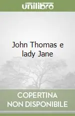John Thomas e lady Jane Più Venduto