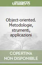 Compra Online Object-oriented. Metodologie, strumenti, applicazioni
