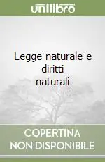 Popolare Legge naturale e diritti naturali