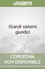 Grandi sistemi giuridici Super Prezzo