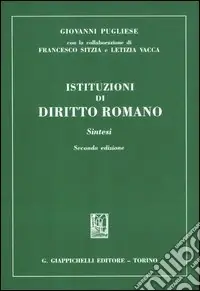 Pagamento Sicuro Istituzioni di diritto romano. Sintesi
