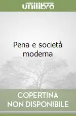Pena e società moderna Ultima Occasione