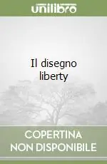 Il disegno liberty Reso Gratuito