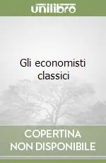 Gli economisti classici Must-Have
