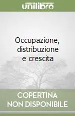 Affare Occupazione, distribuzione e crescita