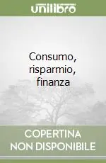 Consumo, risparmio, finanza Popolare
