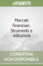Prezzo Di Fabbrica Mercati finanziari. Strumenti e istituzioni