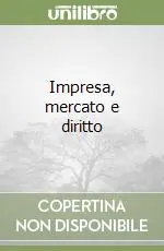 Impresa, mercato e diritto Consegna Rapida