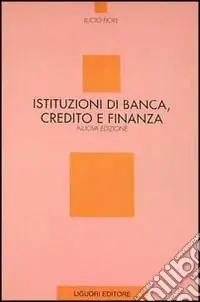 Nuova Collezione Istituzioni di banca, credito e finanza