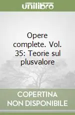 Ultimissimo Modello Opere complete. Vol. 35 Teorie sul plusvalore