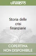Super Prezzo Storia delle crisi finanziarie