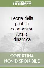 Teoria della politica economica. Analisi dinamica Quantità Limitata