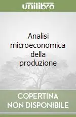 Prezzo Ridotto Analisi microeconomica della produzione