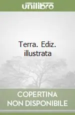 Promozione Terra. Ediz. illustrata