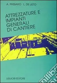 Attrezzature e impianti generali di cantiere Occasione Imperdibile