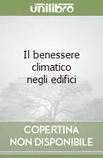 Ultimissimo Modello Il benessere climatico negli edifici