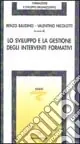 Lo sviluppo e la gestione degli interventi formativi Bestseller