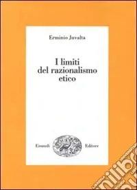 I limiti del razionalismo etico A Buon Prezzo