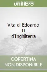 Vita di Edoardo II d‘Inghilterra Direttamente Dal Produttore