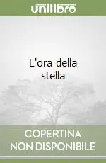 L‘ora della stella Sconto