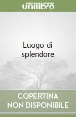 Luogo di splendore Sconto