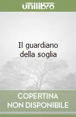 Reso Gratuito Il guardiano della soglia