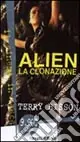 Ultima Occasione Alien. La clonazione