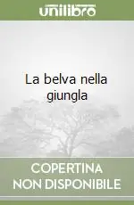 La belva nella giungla Spedito Oggi