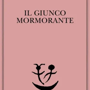 Affare Il giunco mormorante