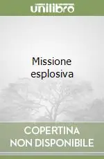 Vendita Finale Missione esplosiva