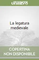 La legatura medievale Ultimissimo Modello