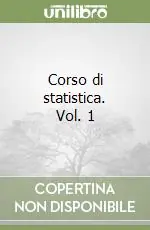 Compra Online Corso di statistica. Vol. 1