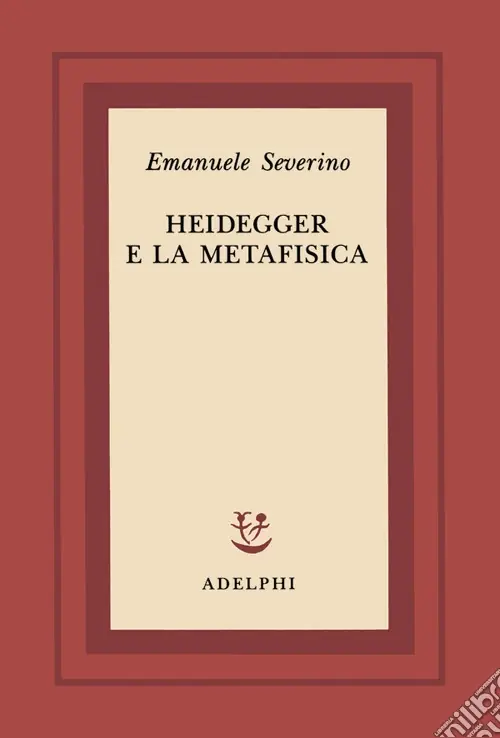 Saldi Heidegger e la metafisica