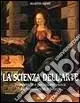 Consegna Rapida La scienza dell‘arte. Prospettiva e percezione visiva da Brunelleschi a Seurat