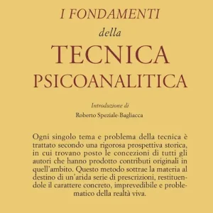 I fondamenti della tecnica psicoanalitica Saldi