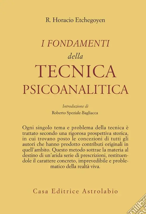 I fondamenti della tecnica psicoanalitica Saldi