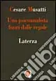 Consegna Rapida Uno psicoanalista fuori dalle regole