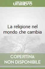 Quantità Limitata La religione nel mondo che cambia
