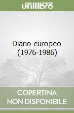 Diario europeo (1976-1986) Prezzo Ridotto