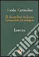 Il disordine italiano. I postumi delle ideologie Promozione