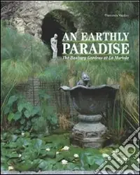 Must-Have Earthly paradise. The Hanbury gardens at la Mortola (An)