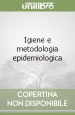 Novità Igiene e metodologia epidemiologica