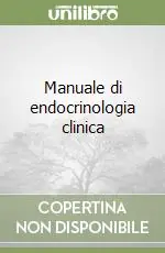 Manuale di endocrinologia clinica Promozione