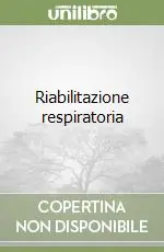 Riabilitazione respiratoria Must-Have